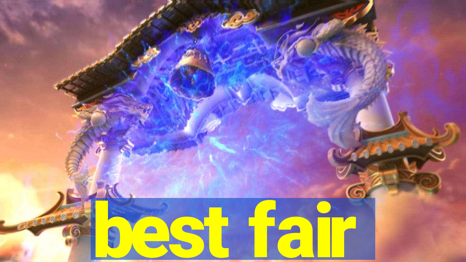 best fair