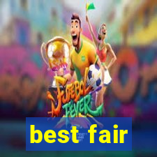 best fair