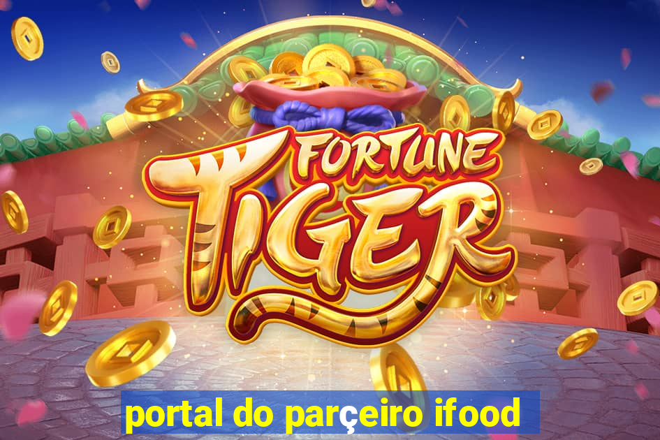 portal do parçeiro ifood