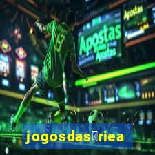 jogosdas茅riea