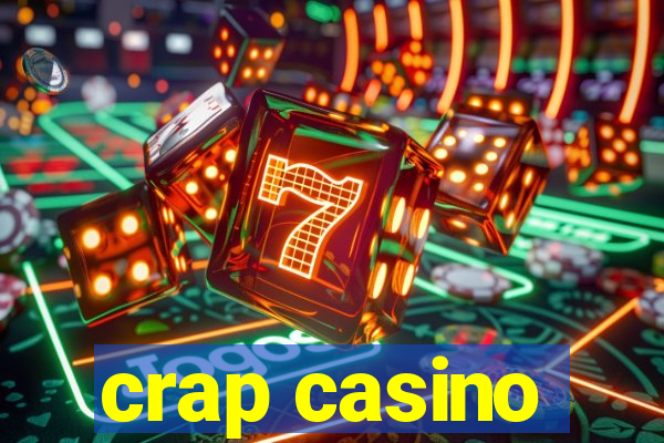 crap casino