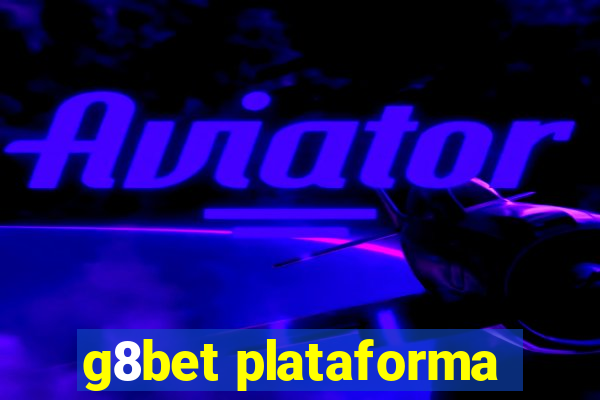 g8bet plataforma