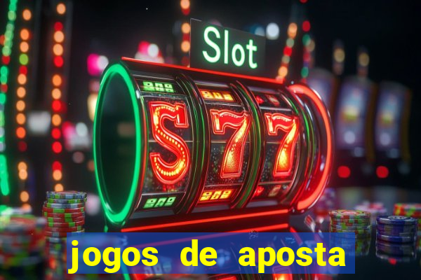 jogos de aposta que realmente pagam