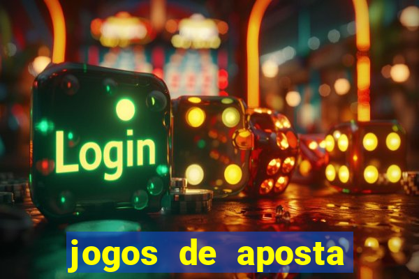 jogos de aposta que realmente pagam