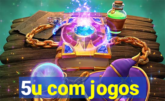 5u com jogos