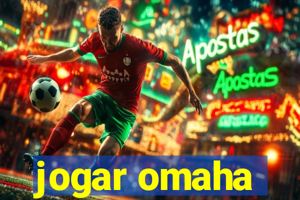 jogar omaha