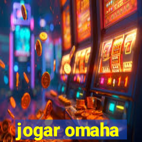 jogar omaha