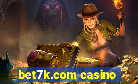 bet7k.com casino