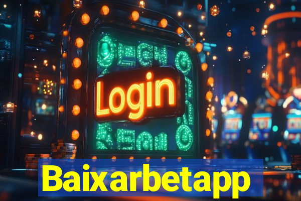 Baixarbetapp