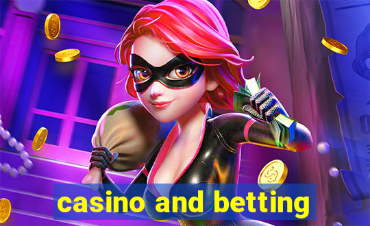 casino and betting