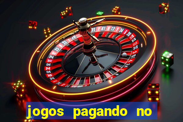 jogos pagando no cadastro 2023