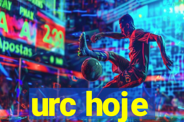 urc hoje