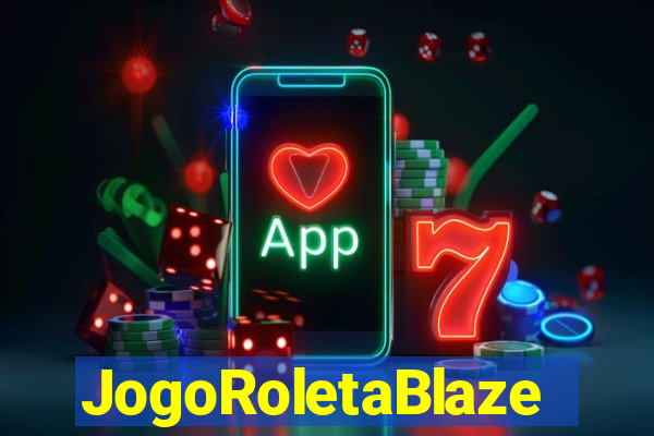 JogoRoletaBlaze