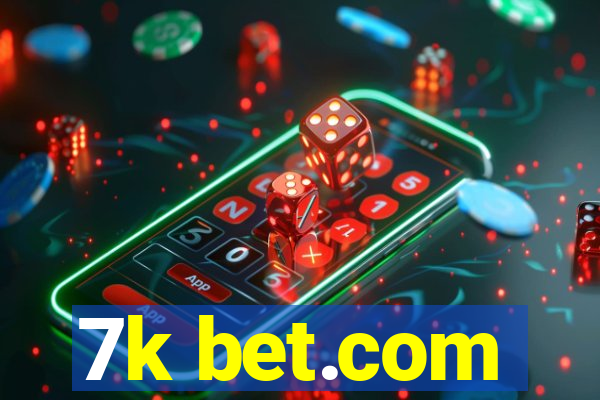 7k bet.com