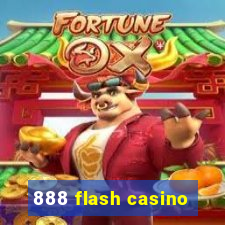 888 flash casino