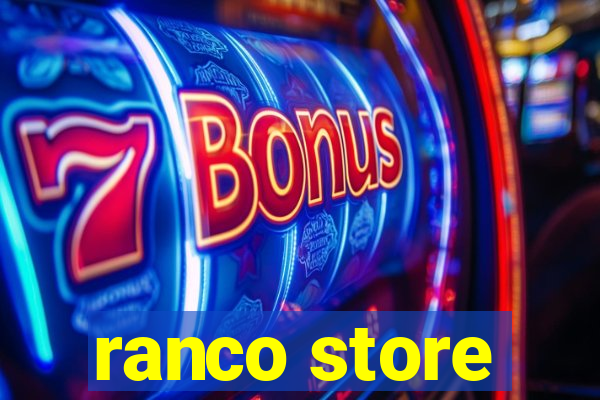 ranco store