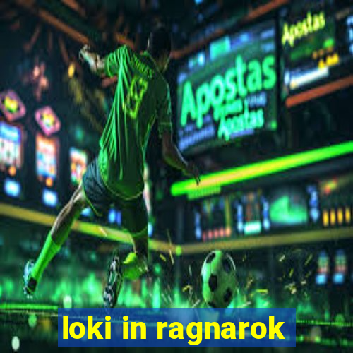 loki in ragnarok