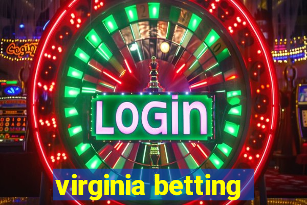 virginia betting