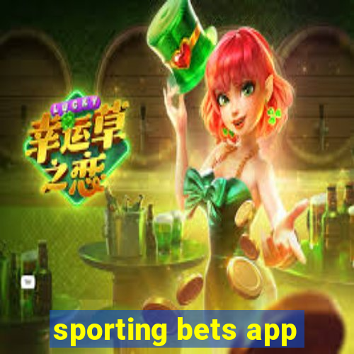 sporting bets app