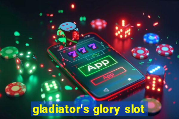 gladiator's glory slot