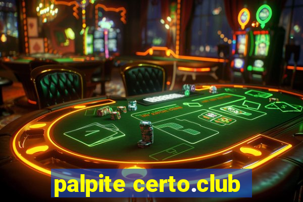 palpite certo.club