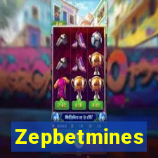 Zepbetmines