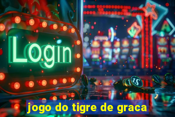 jogo do tigre de graca