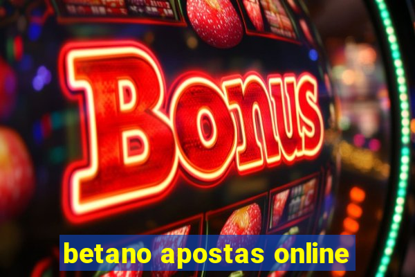 betano apostas online