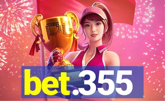 bet.355