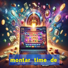 montar time de futebol site