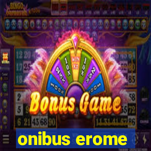 onibus erome