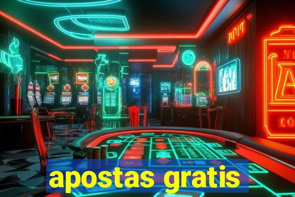 apostas gratis