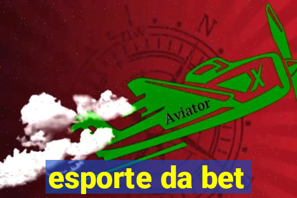 esporte da bet