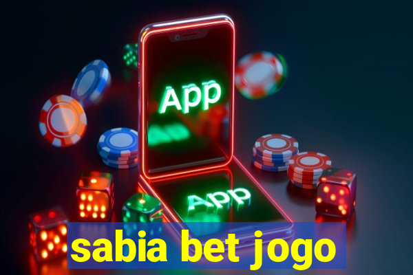 sabia bet jogo