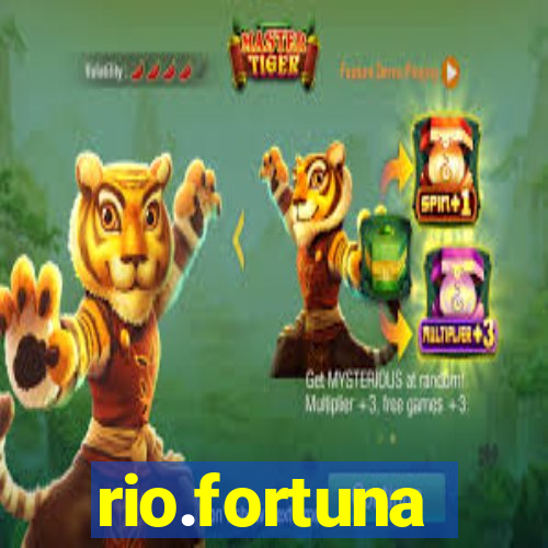 rio.fortuna