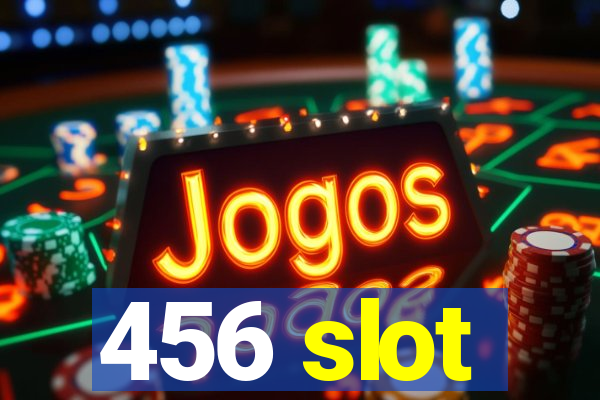 456 slot