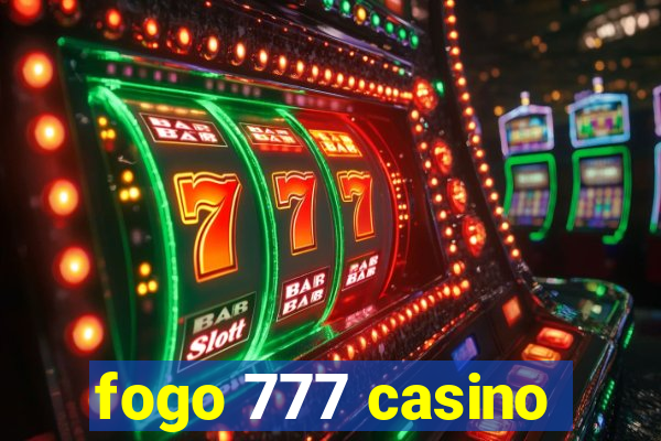 fogo 777 casino