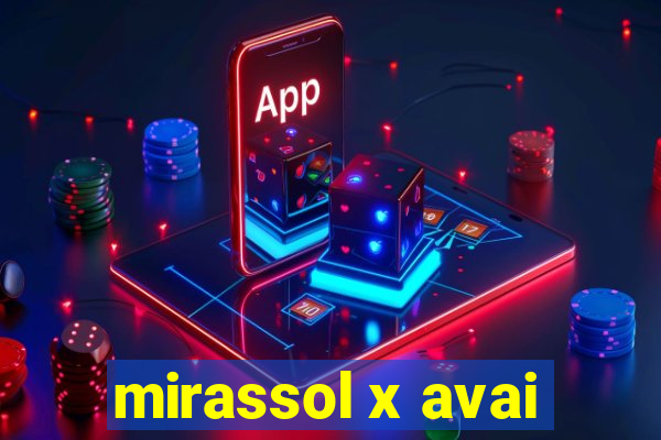 mirassol x avai