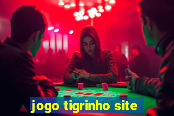 jogo tigrinho site