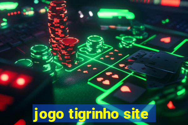 jogo tigrinho site