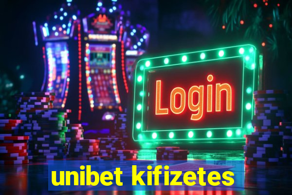 unibet kifizetes