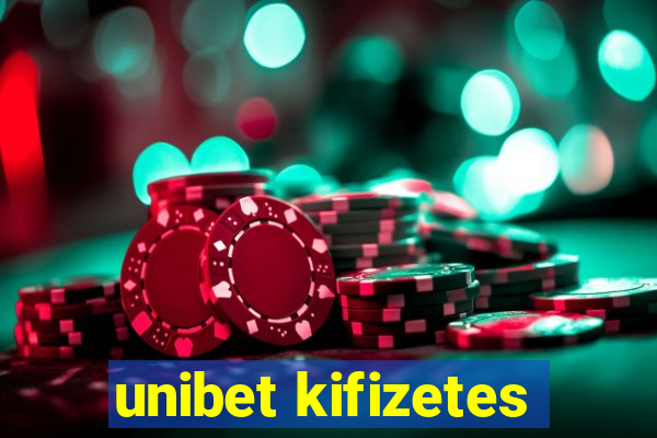 unibet kifizetes