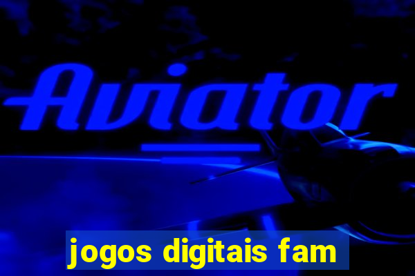 jogos digitais fam