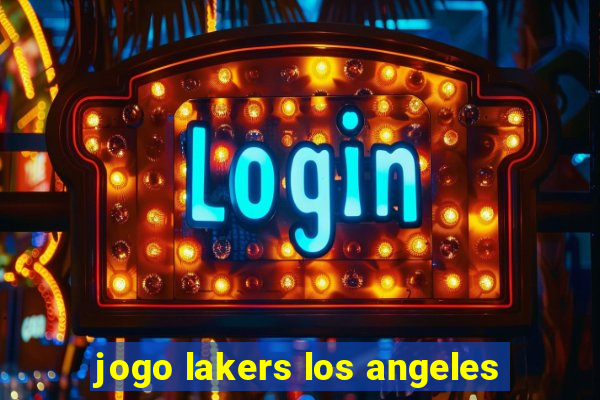 jogo lakers los angeles