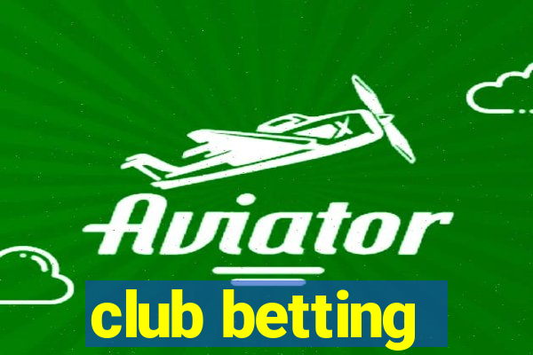 club betting