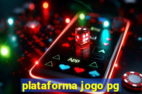 plataforma jogo pg