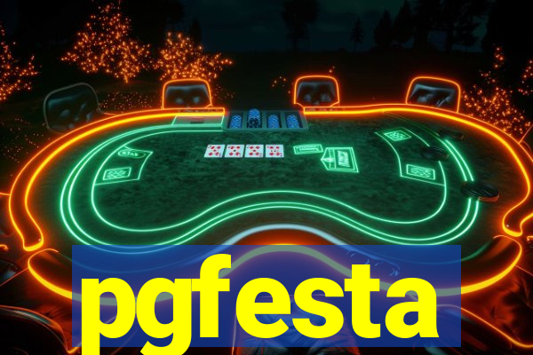 pgfesta