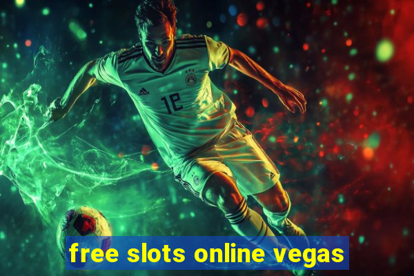 free slots online vegas