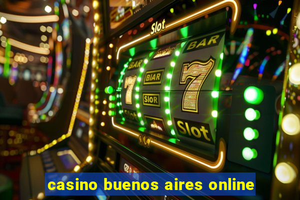 casino buenos aires online