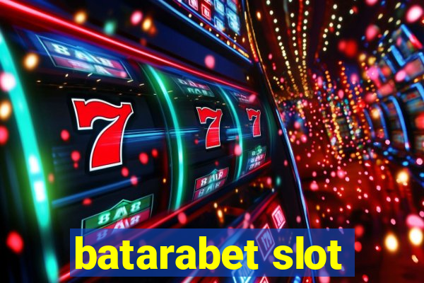 batarabet slot